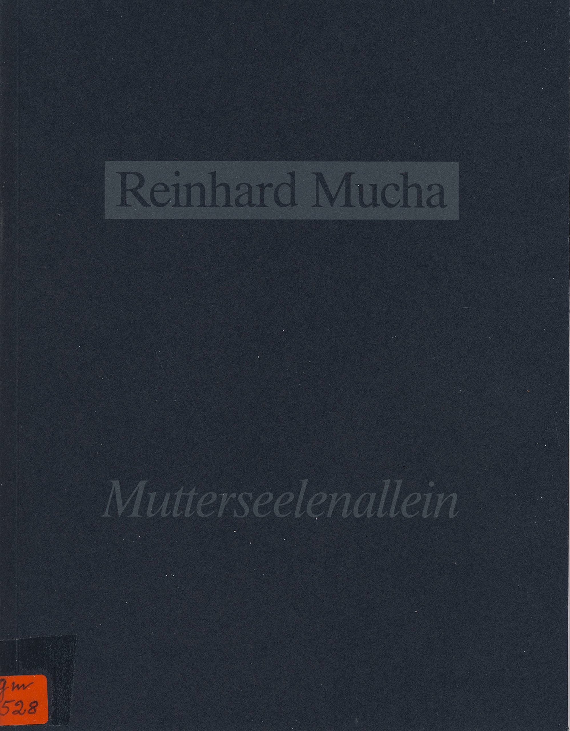 Mutterseelenallein (Schriften zur Sammlung des Museums fur Moderne Kunst Frankfurt am Main) book