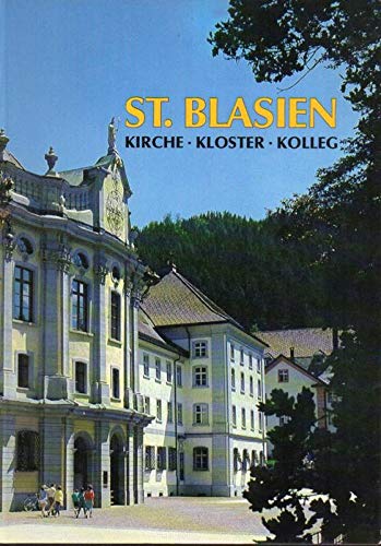 St. Blasien. Kirche - Kloster - Kolleg. Ein Wegweiser Books
