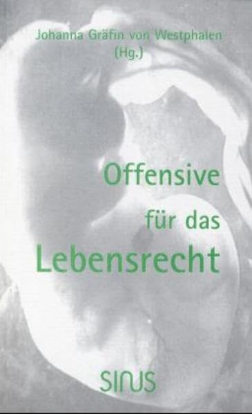 Offensive für das Lebensrecht Law