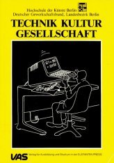 Technik, Kultur und Gesellschaft Politics & History
