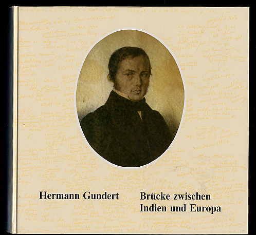 Hermann Gundert-Brücke zwischen Indien und Europa Professional & Reference Books