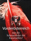Vorderösterreich, nur die Schwanzfeder des Kaiseradlers? book