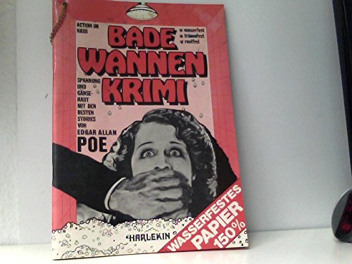 Badewannen-Krimi: Die besten Stories von Edgar Allan Poe Books