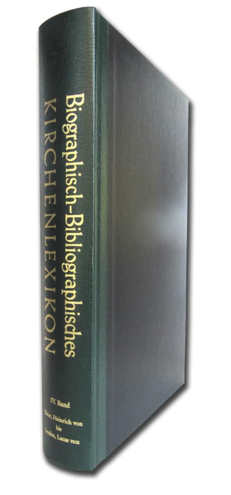 Biographisch-Bibliographisches Kirchenlexikon. Ein theologisches Nachschlagewerk / Biographisch-Bibliographisches Kirchenlexikon. Ein theologisches ... Kleist, Heinrich von - Leyden, Lucas von Art & Literature Books
