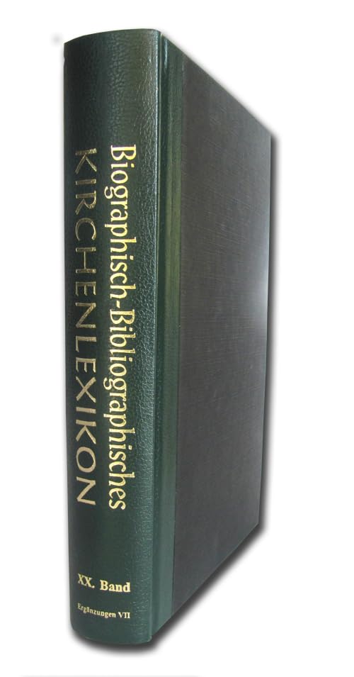 Biographisch-Bibliographisches Kirchenlexikon. Ein theologisches Nachschlagewerk / Biographisch-Bibliographisches Kirchenlexikon. Ein theologisches Nachschlagewerk: Ergänzungen VII Natural Sciences