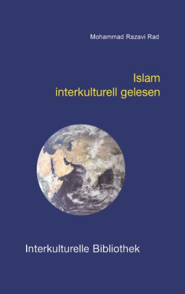 Islam interkulturell gelesen (Interkulturelle Bibliothek) Philosophy