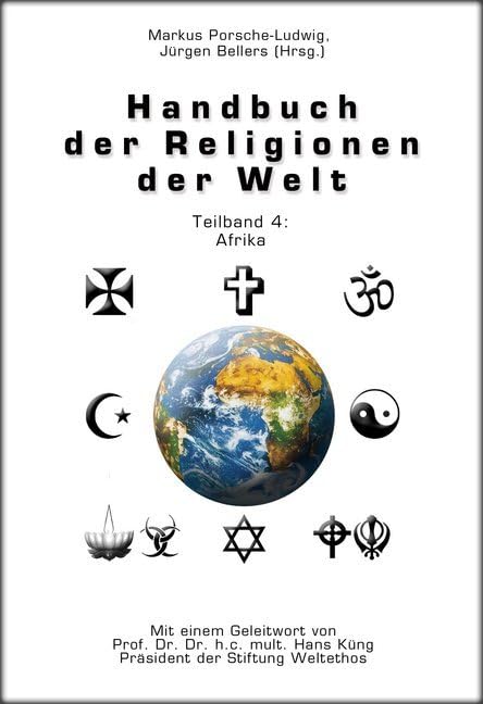 Handbuch der Religionen der Welt / Teilband 4: Afrika Religion & Esotericism