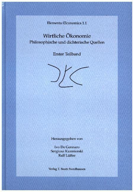 Wirtliche Ökonomie Philosophy