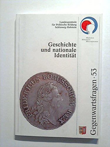 Geschichte und nationale Identität (Gegenwartsfragen) Books
