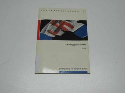 Allianz gegen den Hass - Texte (Gegenwartsfragen) Books