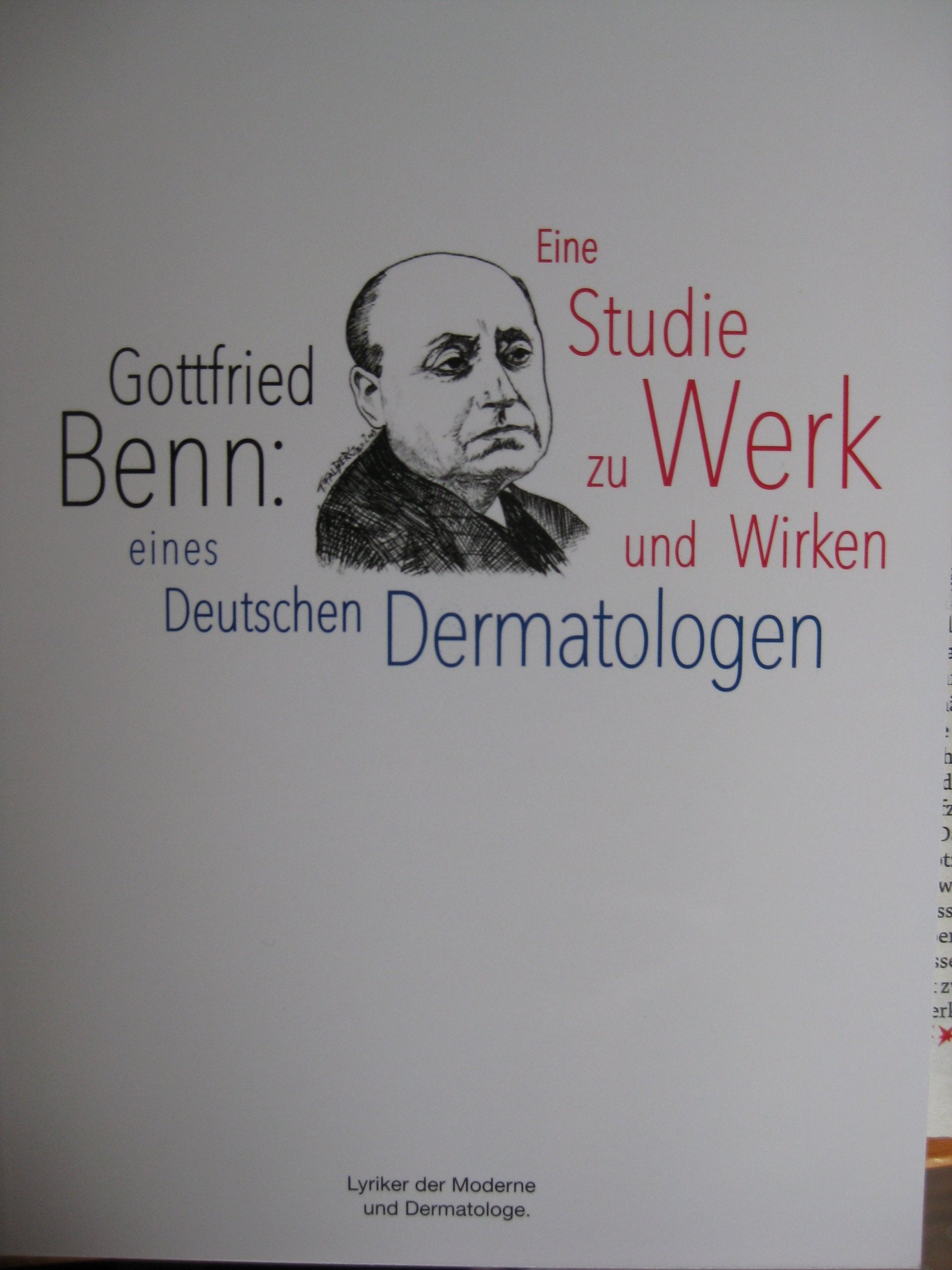 Gottfried Benn: Eine Studie zu Werk und Wirken eines Deutschen Dermatologen Contemporary literature