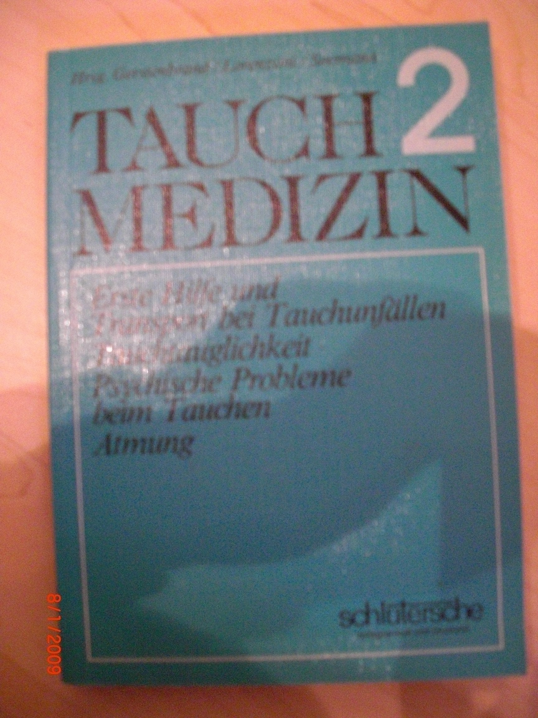 Tauchmedizin: Dokumentation des 2. Symposiums für Tauchmedizin an der Medizinischen Hochschule Hannover, 23./24.10.1981 Books
