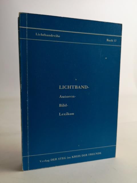 Lichtband-Autoren-Bild-Lexikon (Lichtbandreihe) book