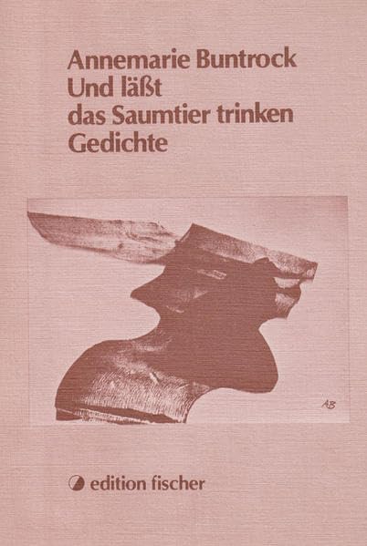 Und lässt das Saumtier trinken Poetry