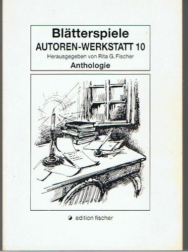 Blätterspiele: Anthologie (Autoren-Werkstatt Anthologien) book