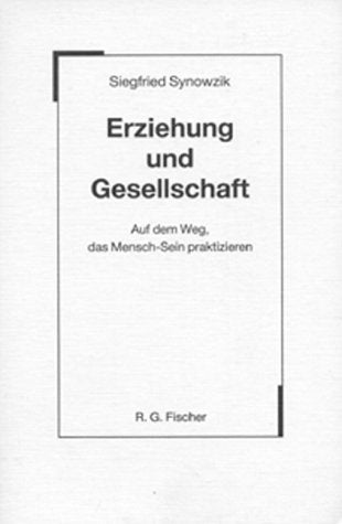 Erziehung und Gesellschaft. Auf dem Weg, das Mensch-Sein praktizieren. Partnership & Love