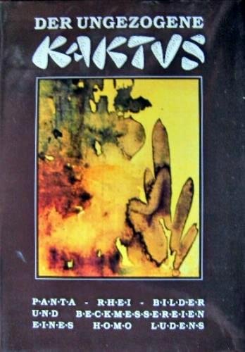 Der ungezogene Kaktus: Gedichte und Aquarelle Books