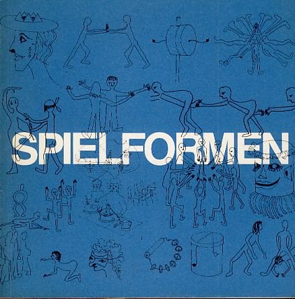 Spielformen. Bericht über ein Seminar : Fortbildungsveranstaltung für Erzieher 1975 Books