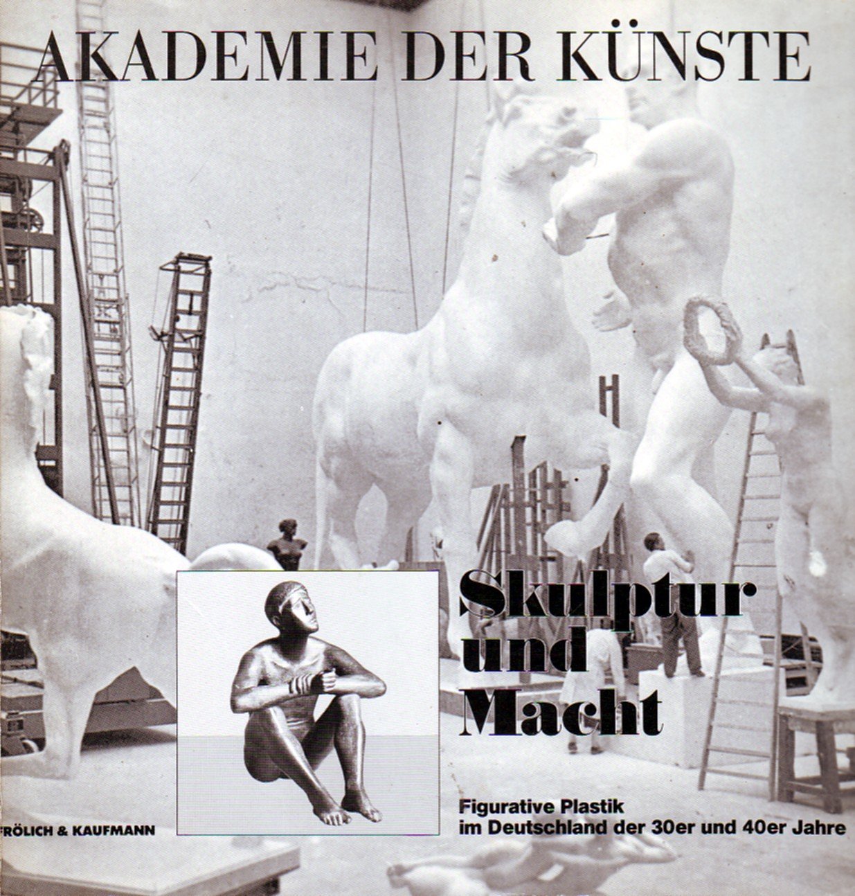 Skulptur und Macht. Figurative Plastik im Deutschland der 30er und 40er Jahre book