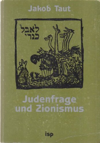 Judenfrage und Zionismus Politics & History