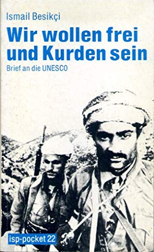 Wir wollen frei und Kurden sein: Brief an die UNESCO Politics & History