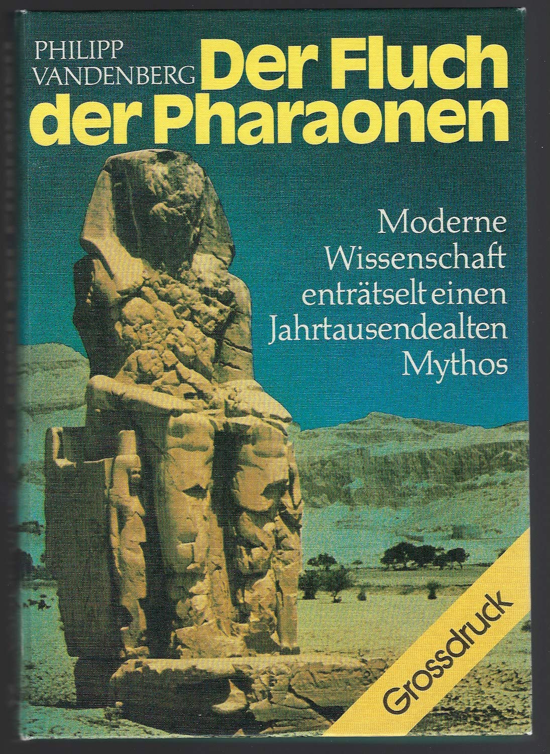 Der Fluch der Pharaonen - Moderne Wissenschaft enträtselt einen Jahrtausendealten Mythos Politics & History