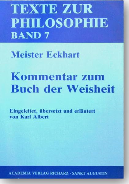 Meister Eckhart. Kommentar zum Buch der Weisheit (Texte zur Philosophie) Law