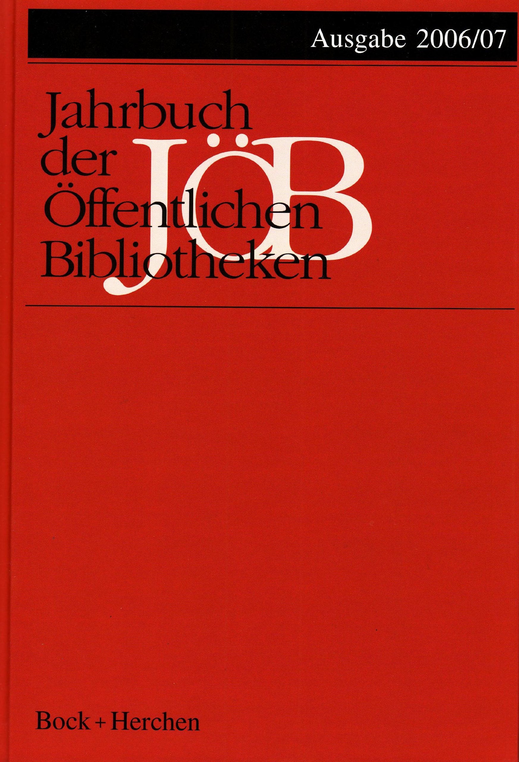 Jahrbuch der Öffentlichen Bibliotheken: Ausgabe 2006/2007 Film, Art & Culture
