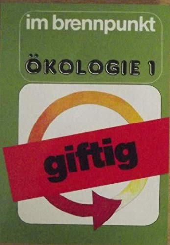 Ökologie 1, giftig Books