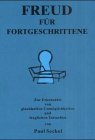 Freud für Fortgeschrittene - Zur Erkenntnis von glaubhaften Unmöglichkeiten und fraglichen Tatsachen Memories