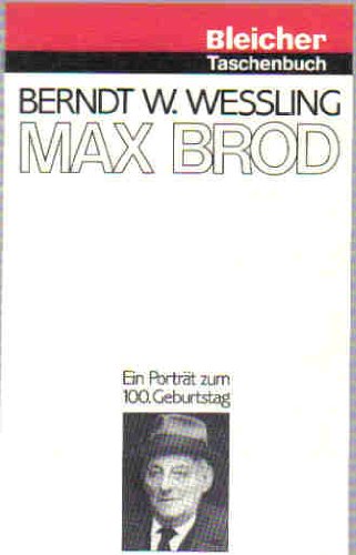 Max Brod. Ein Porträt zum 100. Geburtstag Memories