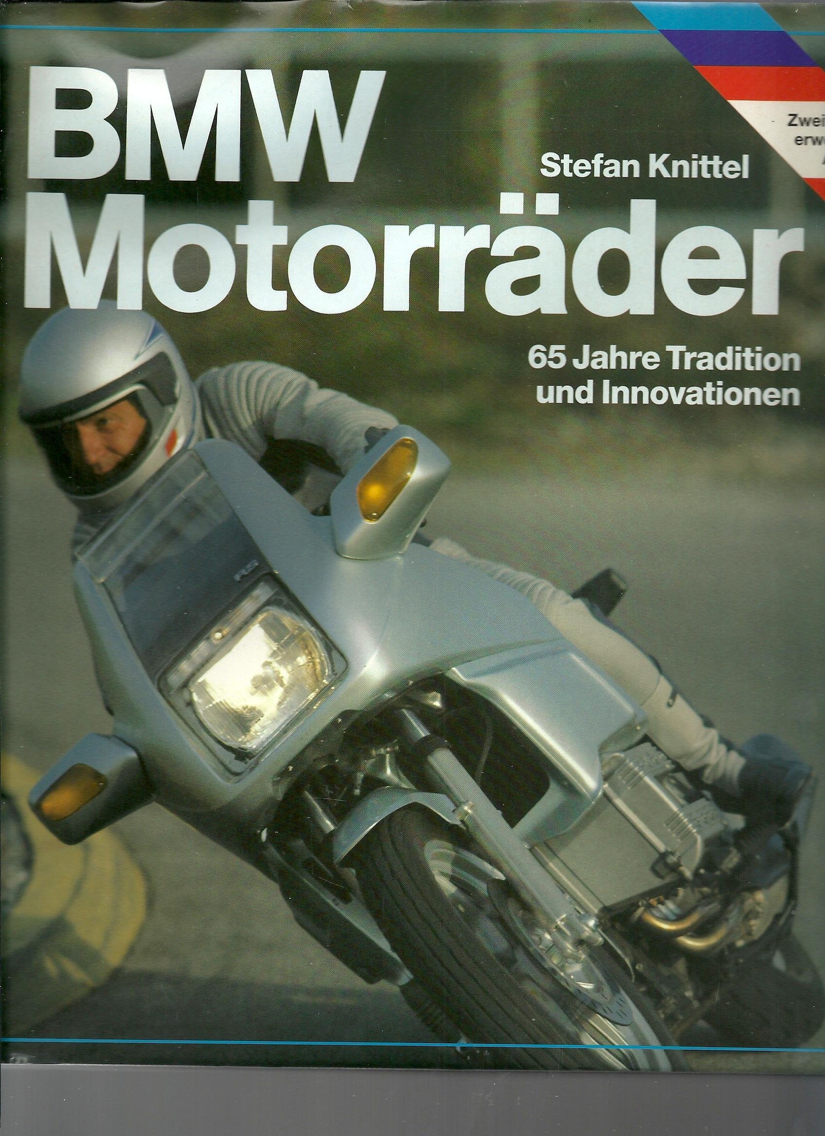 BMW-Motorräder 65 Jahre Tradition und Innovation Books