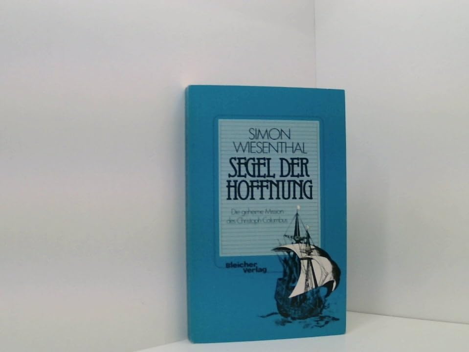Segel der Hoffnung. Die geheime Mission des Christoph Columbus book