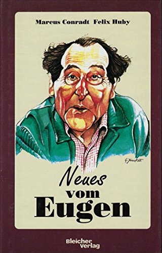 Neues vom Eugen: Schwäbische Geschichten Crime & Thrillers