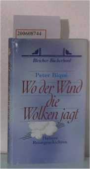 Wo der Wind die Wolken jagt. Heitere Reisegeschichten Books