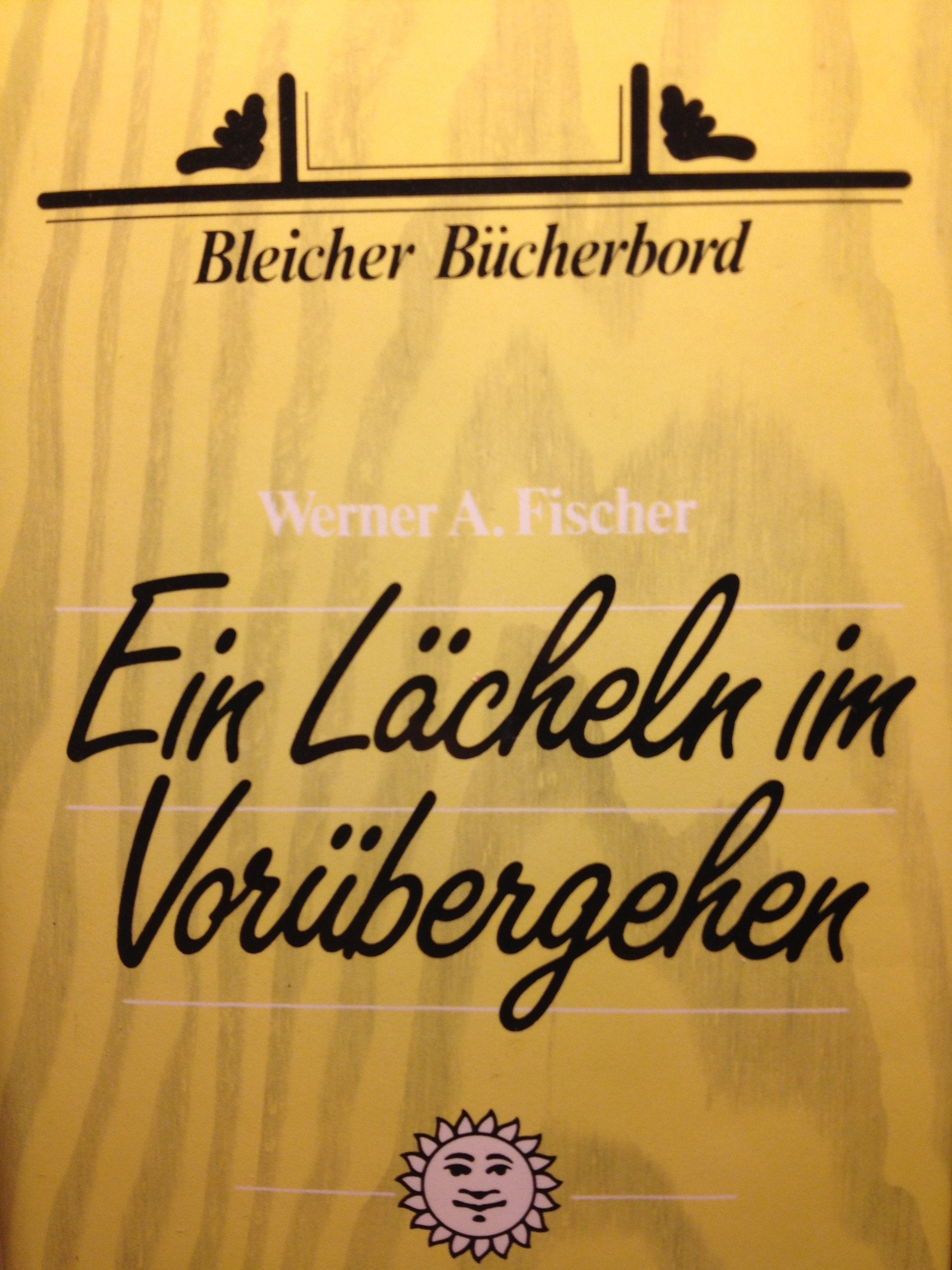 Ein Lächeln im Vorübergehen. Alltägliches heiter betrachtet Books