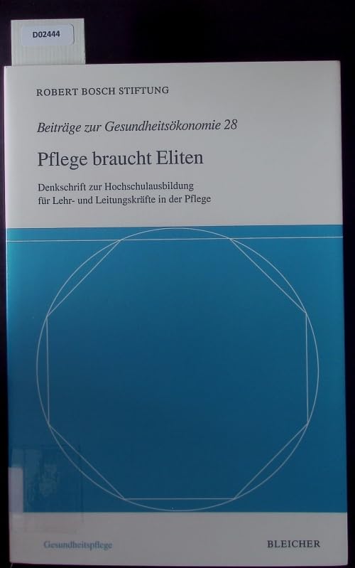 Pflege braucht Eliten Medicine