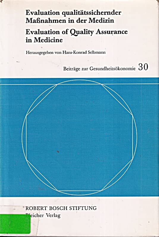 Evaluation qualitätssichernder Massnahmen /Evaluation of Quality Assurance Business & Technology