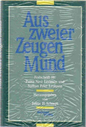 Aus zweier Zeugen Mund. Festschrift für Pnina Navé-Levinson und Nathan Peter Levinson Philosophy