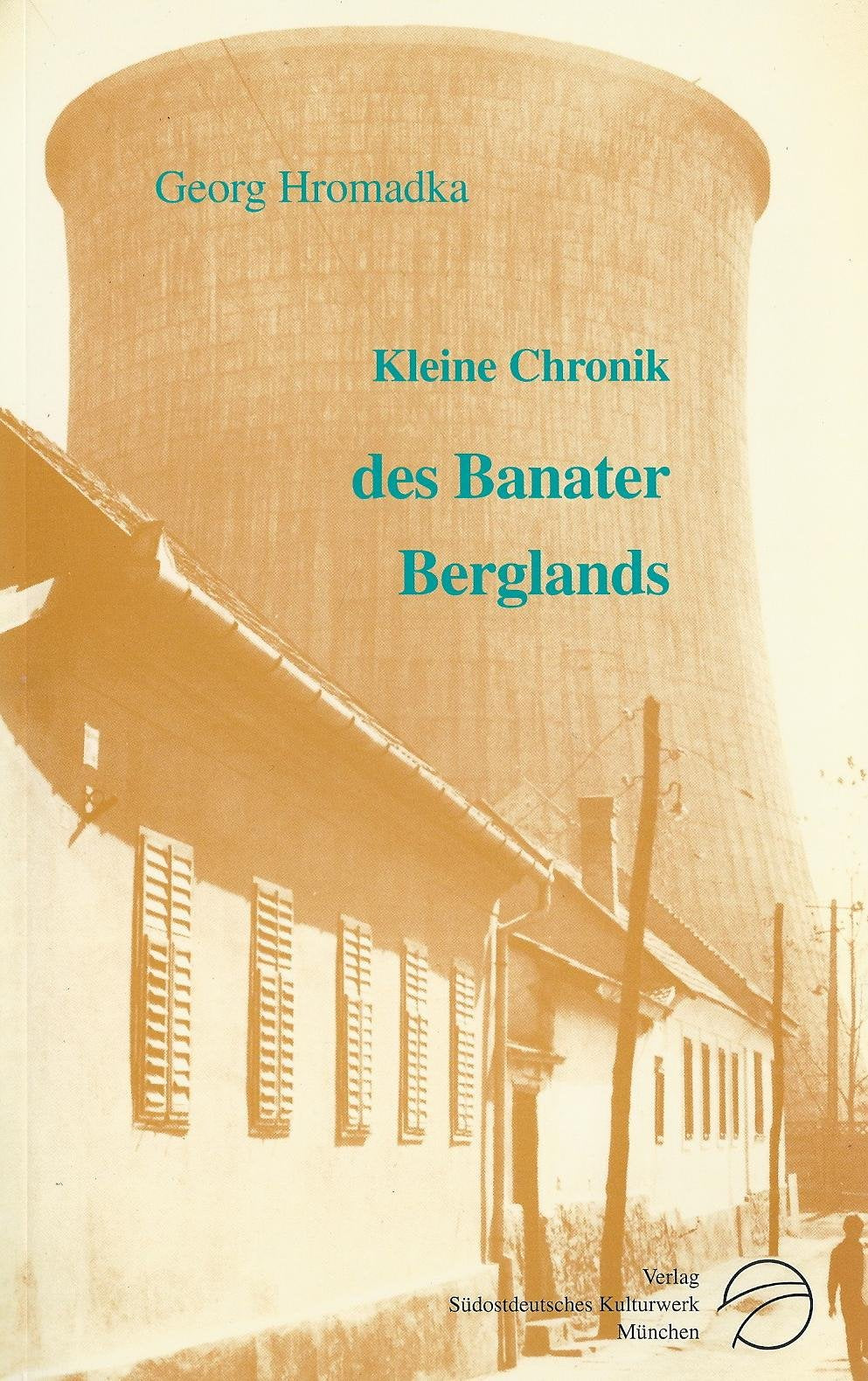 Kleine Chronik des Banater Berglands Books
