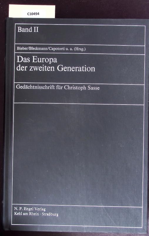 Das Europa der zweiten Generation. 2 Bde: Gedächtnisschrift für Christoph Sasse book