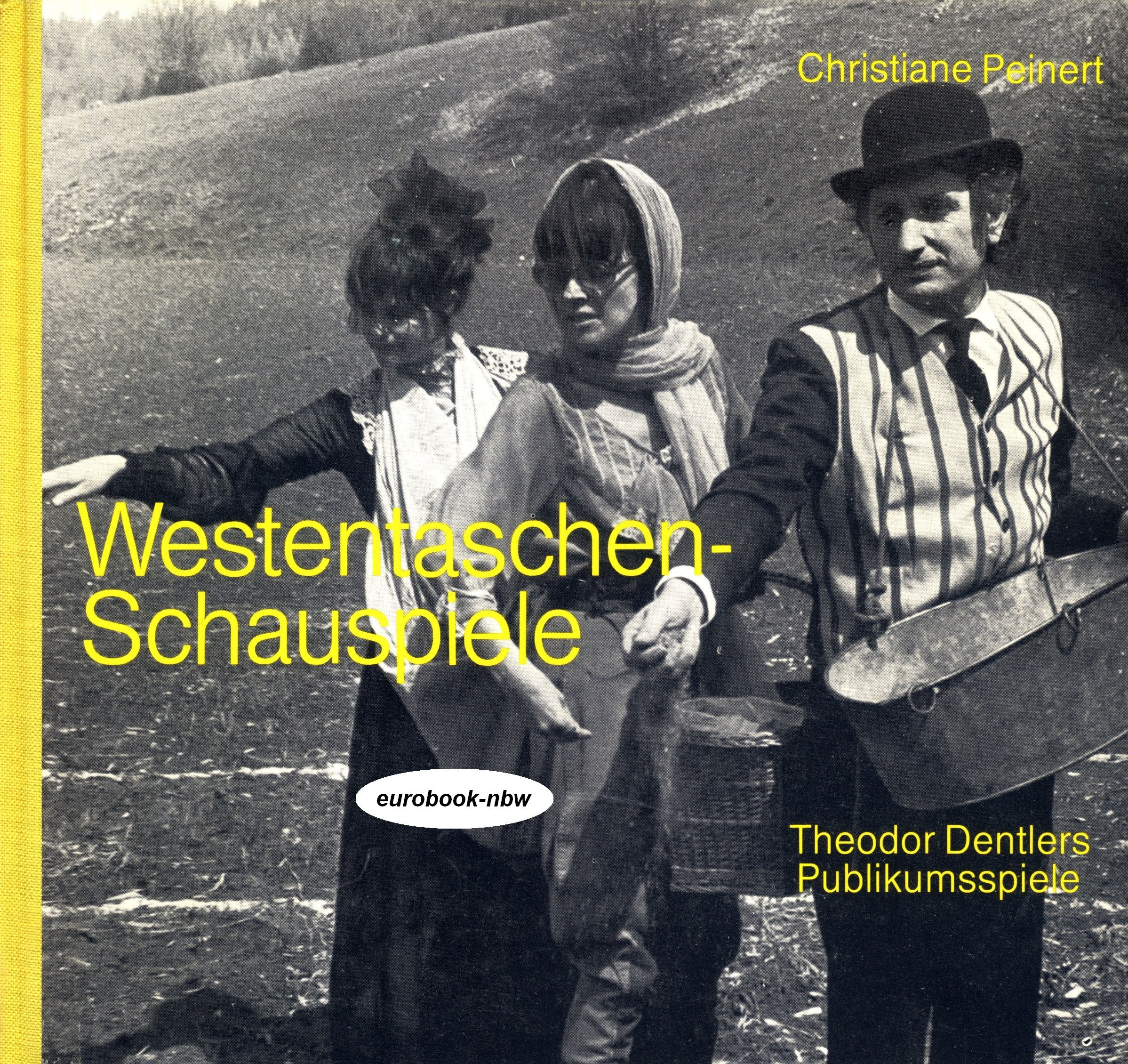 Westentaschen-Schauspiele. Theodor Dentlers Publikumsspiele Film, Art & Culture