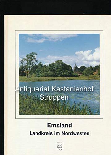 Emsland. Landkreis im Nordwesten. Books