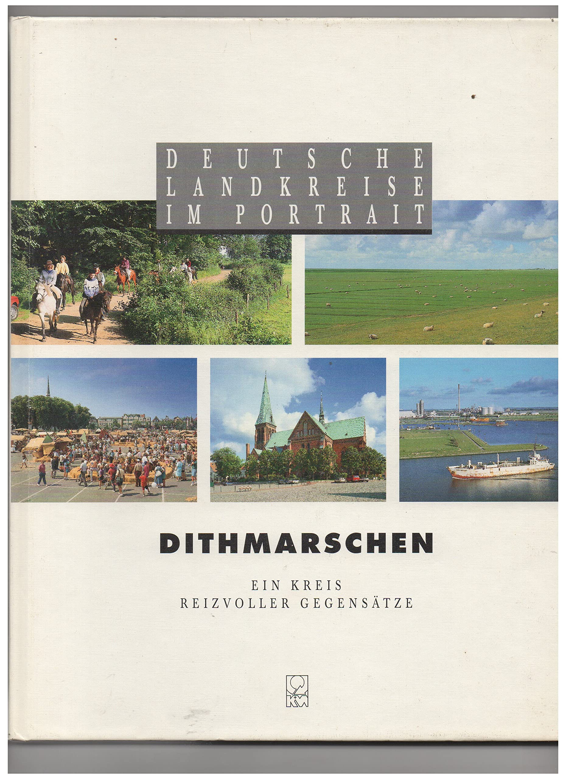 Dithmarschen. Ein Kreis reizvoller Gegensätze Books