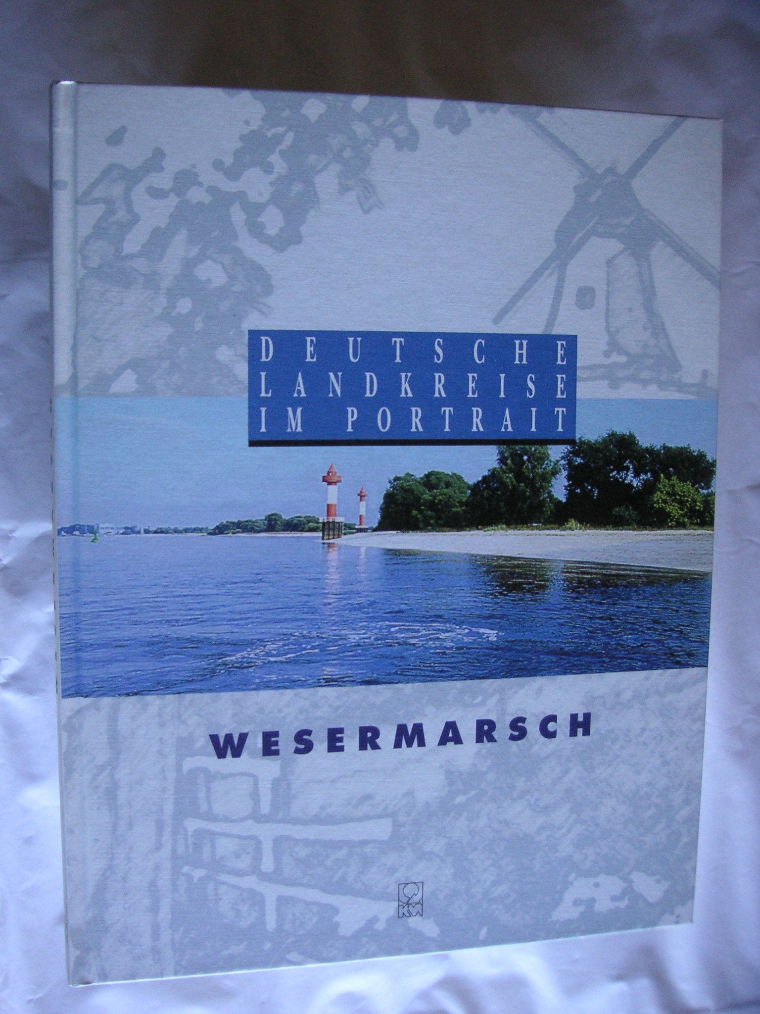 Deutsche Landkreise im Portrait: Wesermarsch Books