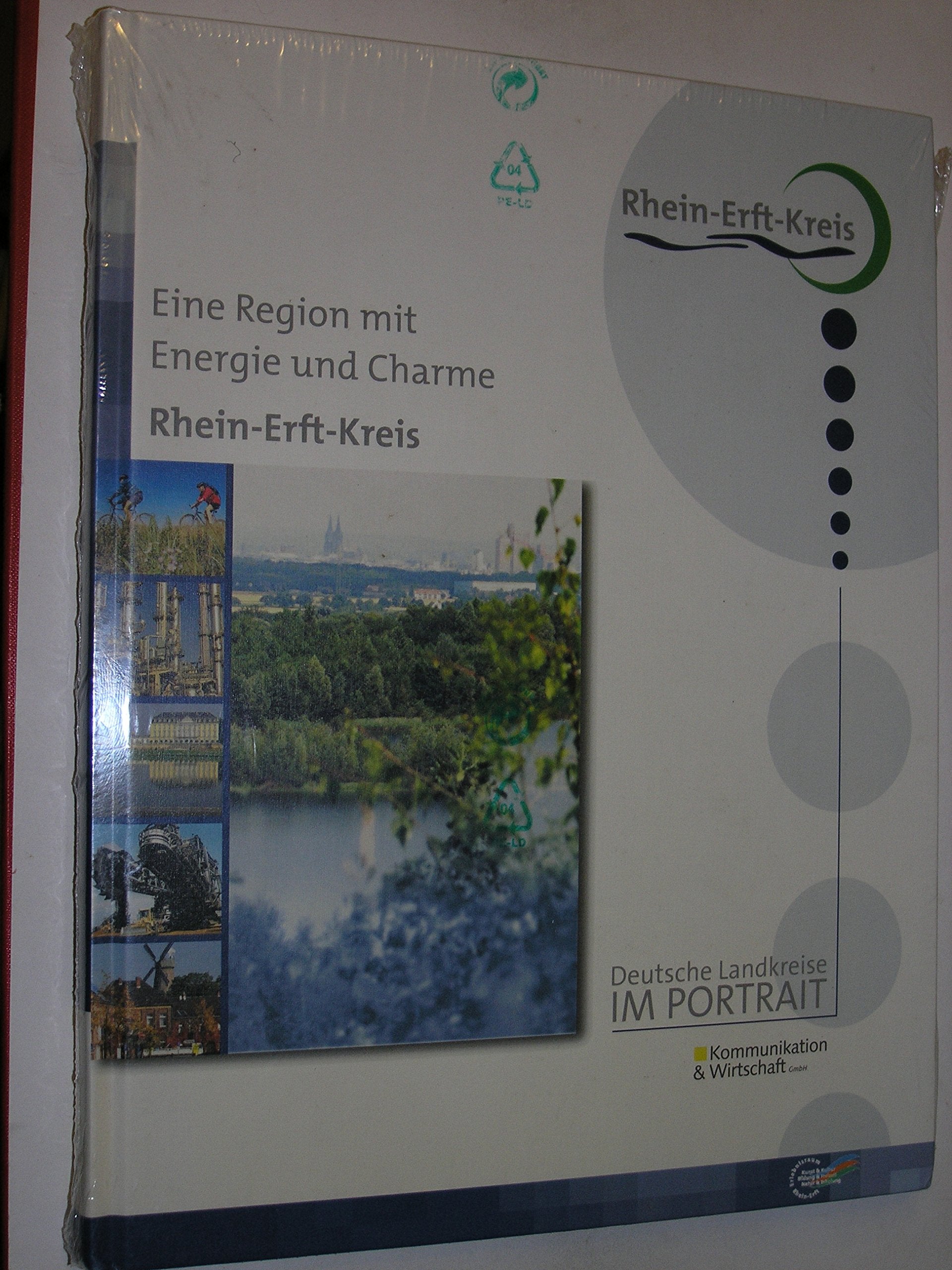 Rhein-Erft-Kreis. Eine Region mit Energie und Charme Books