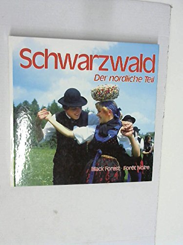 Schwarzwald. Der nördliche Teil. Dt. /Franz. /Engl Books