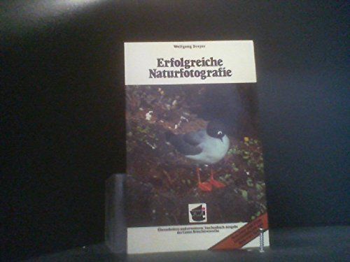 Erfolgreiche Naturfotografie. Photography