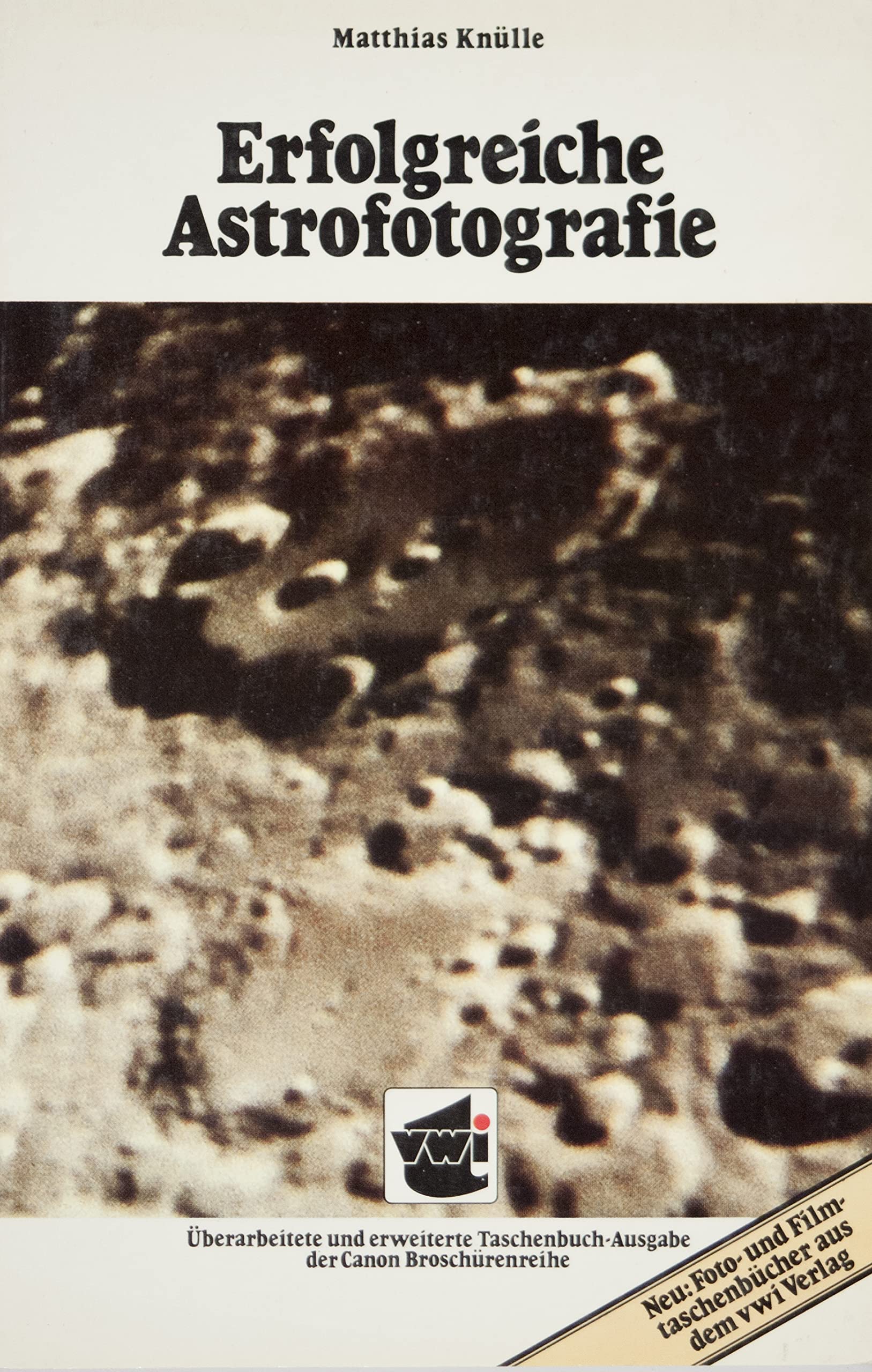 Erfolgreiche Astrofotografie. - Knülle, Matthias book