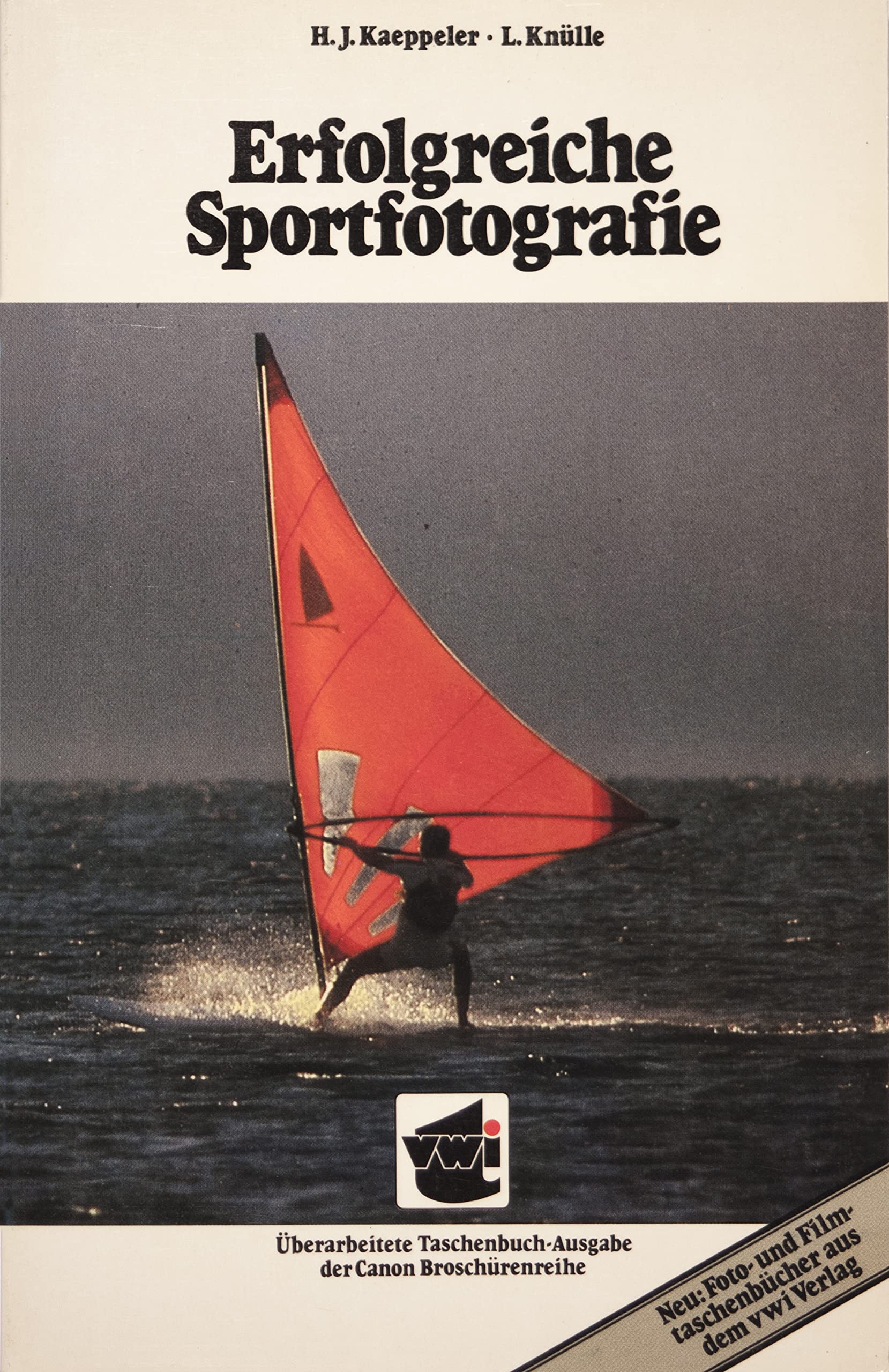 Erfolgreiche Sportfotografie. Photography